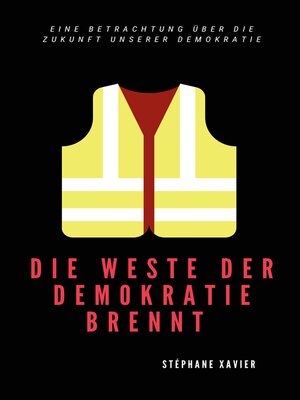 cover image of Die Weste der Demokratie brennt